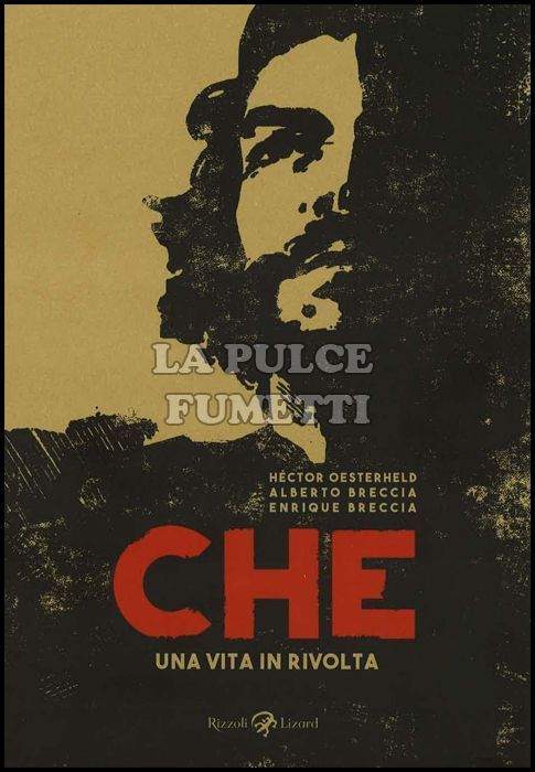 CHE - UNA VITA IN RIVOLTA